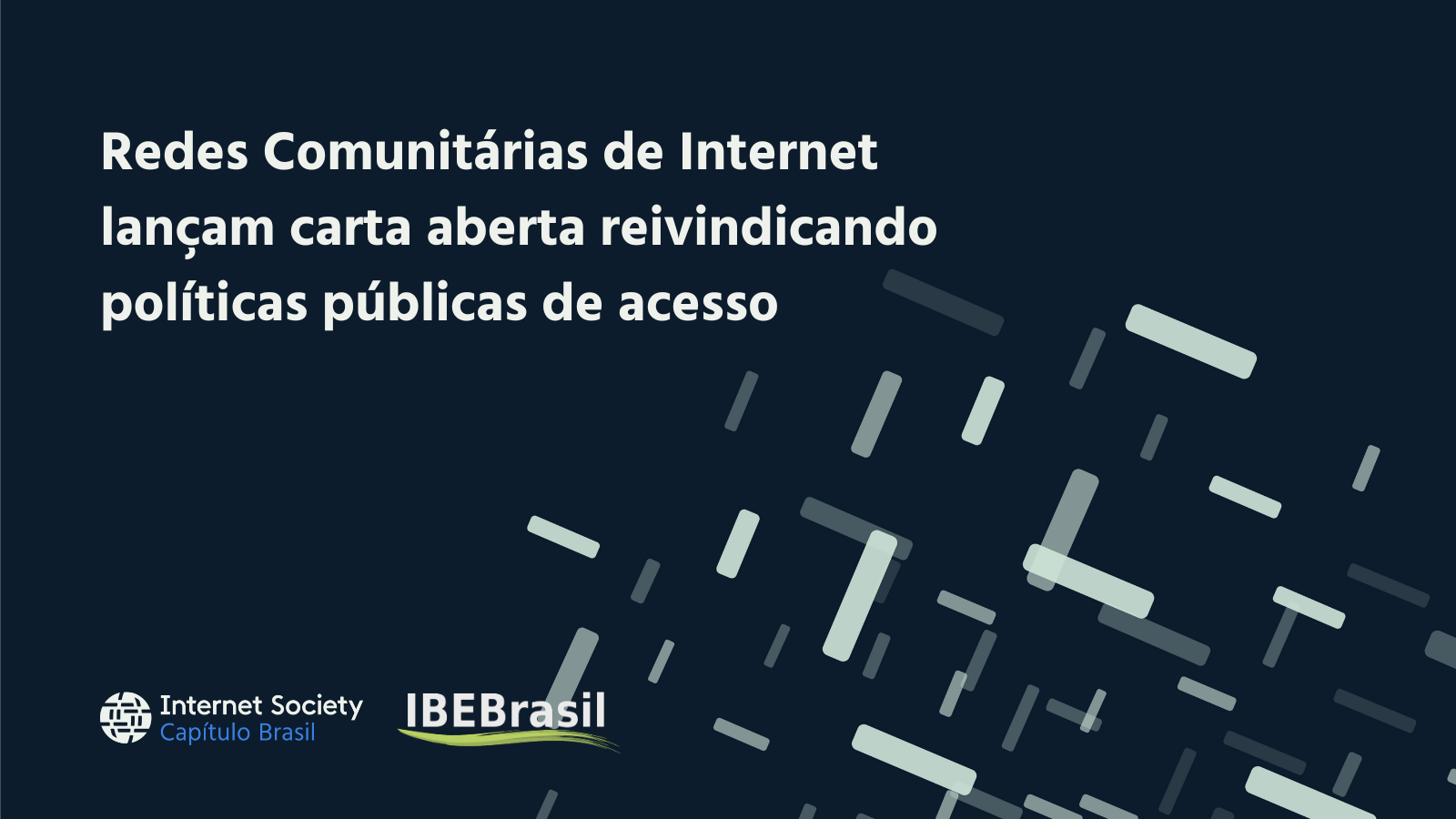 Redes Comunitárias de Internet lançam carta aberta reivindicando políticas públicas de acesso 
